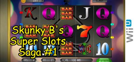 Skunky B's Super Slots Saga #1 — steamgrid