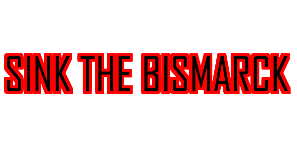 Sink the Bismarck — wheel-hd (SS)