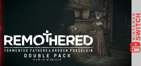 Remothered Double Pack — steamgrid