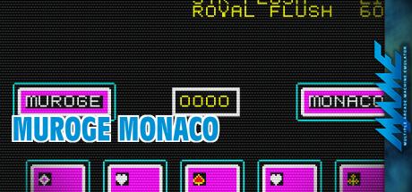 Muroge Monaco — steamgrid