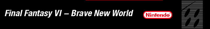 Final Fantasy VI : Brave New World — box-2D-side (US)