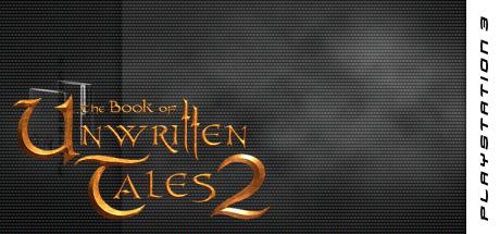 Book of Unwritten Tales 2, The — steamgrid