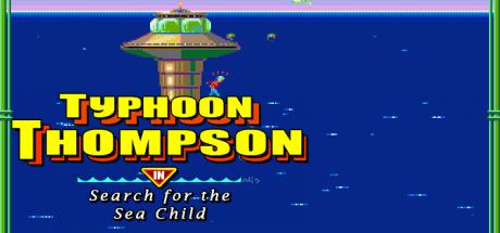 Typhoon Thompson in Search for the Sea Child — steamgrid