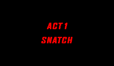 Snatcher — sstitle (WOR)