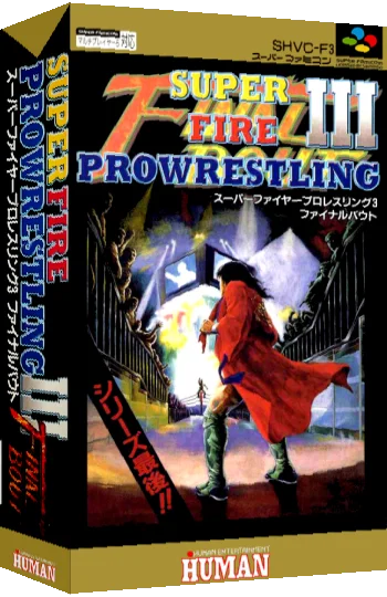 Super Fire Pro Wrestling III - Final Bout — box-3D (JP)