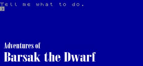The Adventures of Barsak the Dwarf - The Early Day — steamgrid