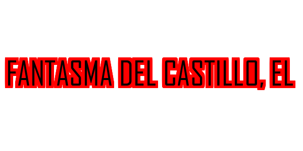 Fantasma Del Castillo, El — wheel-hd (SS)