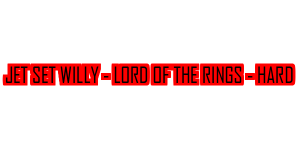 Jet Set Willy - Lord of the Rings - Hard — wheel-hd (SS)