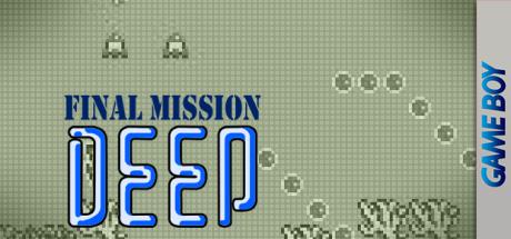 Deep - Final Mission — steamgrid