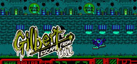 Gilbert - Escape From Drill — steamgrid