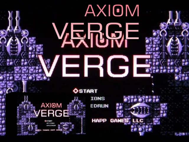 Axiom Verge — mixrbv2 (WOR)