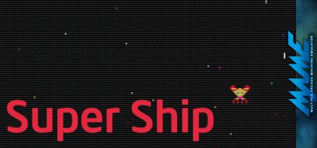 Super Ship — steamgrid