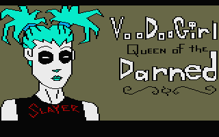 Voodoo Girl - Queen Of The Darned — sstitle (WOR)