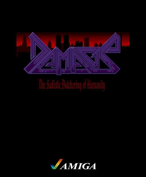 Damage - The Sadistic Butchering of Humanity box art