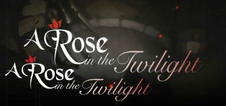 A Rose In The Twilight — steamgrid