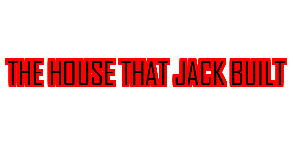 The House That Jack Built — wheel-hd (SS)