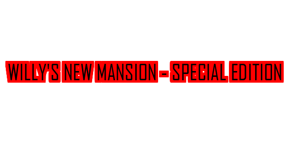 Willy's New Mansion - Special Edition — wheel-hd (SS)