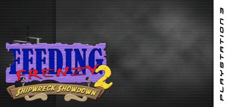 Feeding Frenzy 2 - Shipwreck Showdown — steamgrid