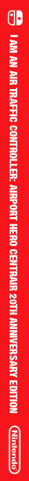 I am an Air Traffic Controller - Airport Hero Centrair 20th Anniversary Edition — box-2D-side (JP)