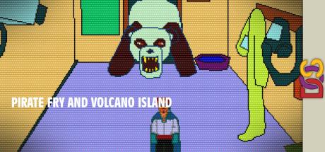 Pirate Fry and Volcano Island — steamgrid