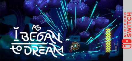 As I Began To Dream — steamgrid