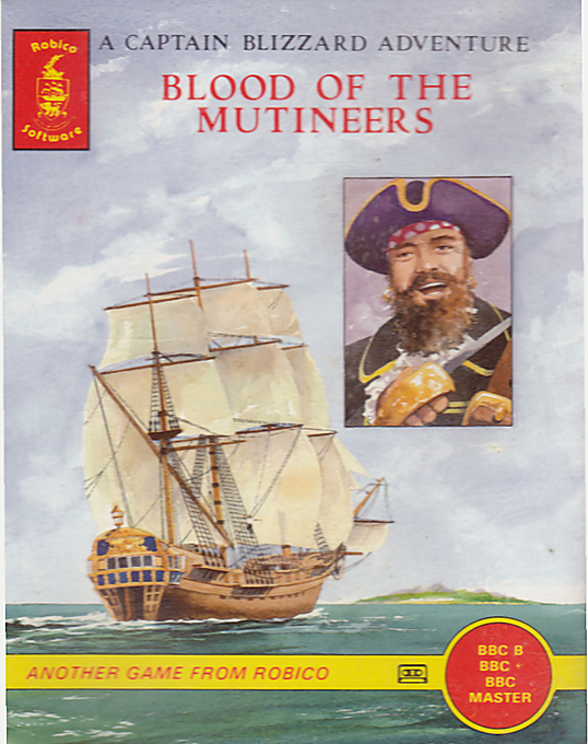 Blood Of The Mutineers - A Captain Blizzard Adventure box art