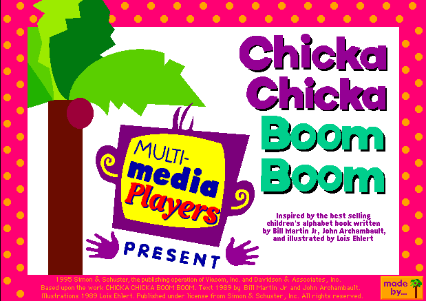 Multimedia Players Present: Chicka Chicka Boom Boom — sstitle (WOR)