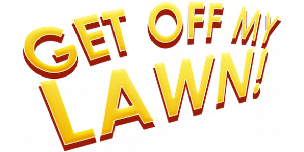 Get Off My Lawn — wheel (WOR)