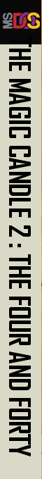 Magic Candle 2 - The Four And Forty, The — box-2D-side (US)