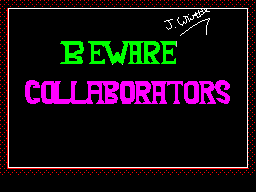 Beware Collaborators — sstitle (WOR)