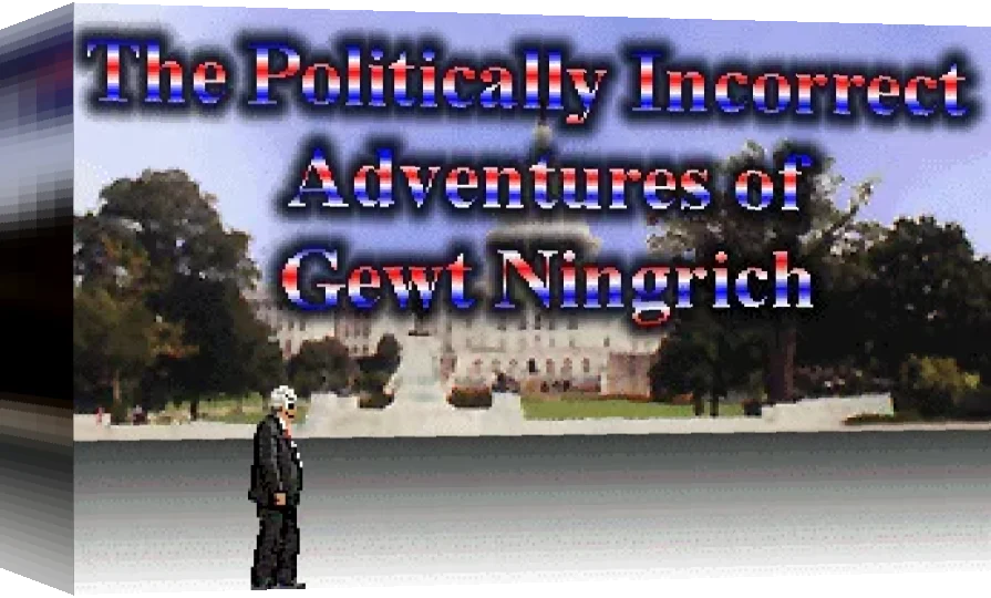 The Politically Incorrect Adventures of Gewt Ningrich — box-3D (WOR)
