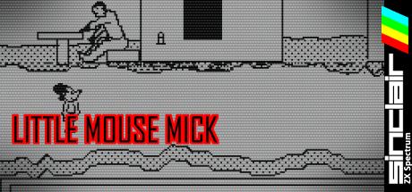 Little Mouse Mick — steamgrid
