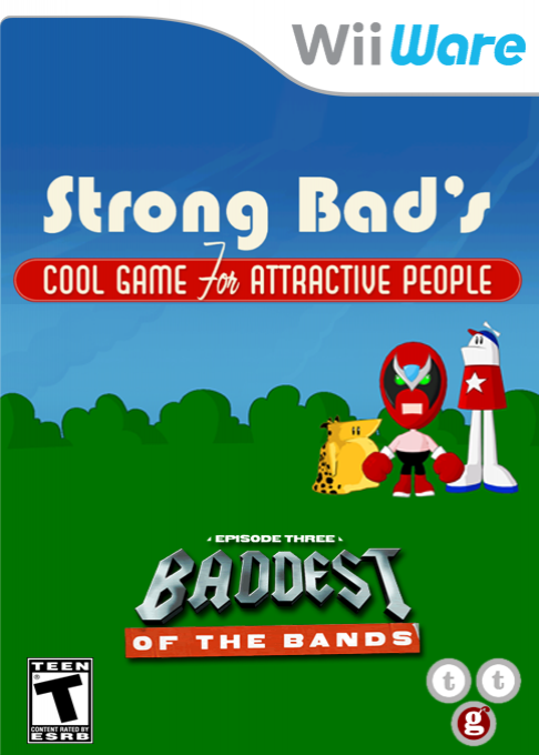Strong Bad's Cool Game For Attractive People - Episode 3 - Baddest Of The Bands box art
