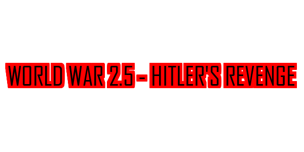 World War 2.5 - Hitler's Revenge — wheel-hd (SS)