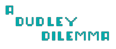 A Dudley Dilemma — wheel (WOR)