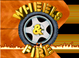 Wheels And Fire — sstitle (WOR)