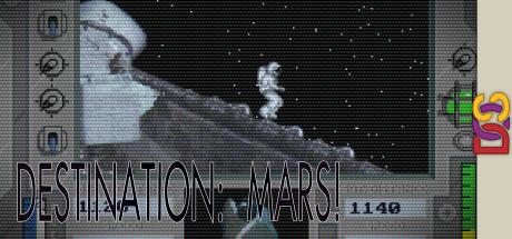 Destination Mars! — steamgrid