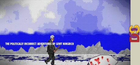 The Politically Incorrect Adventures of Gewt Ningrich — steamgrid