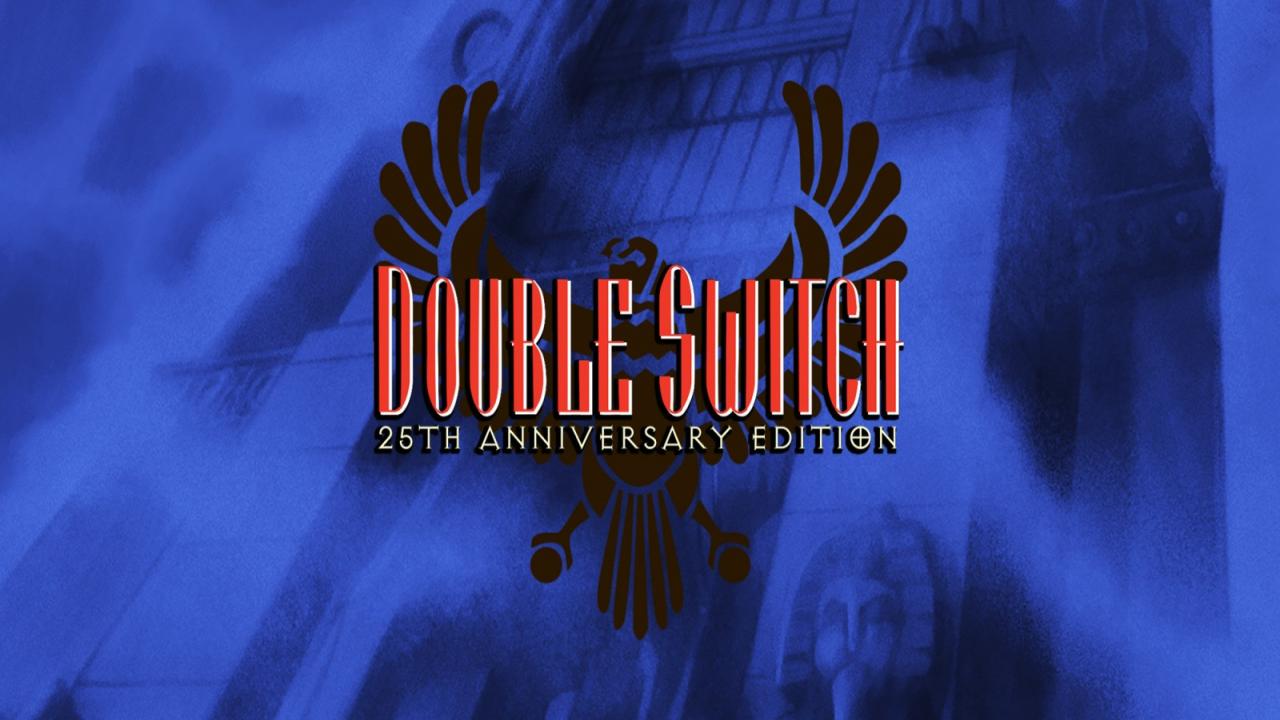 Double Switch - 25th Anniversary Edition — sstitle (WOR)