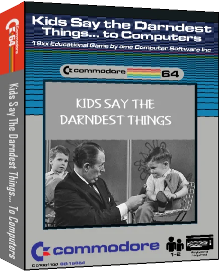 Kids Say the Darndest Things... to Computers — box-3D (CUS)