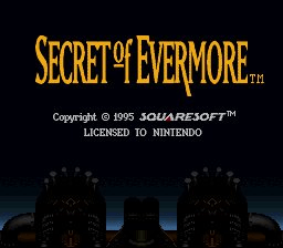 Secret of Evermore — sstitle (WOR)