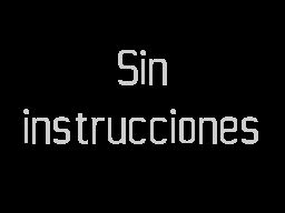 Sin Instrucciones — sstitle (WOR)