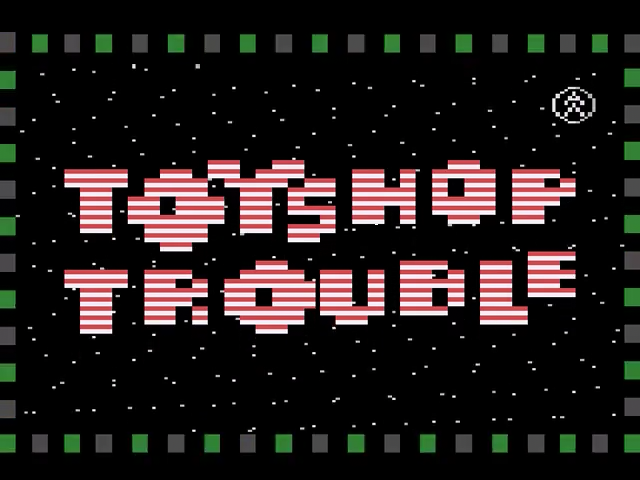 Toyshop Trouble — sstitle (WOR)