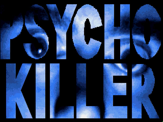 Psycho Killer — sstitle (WOR)