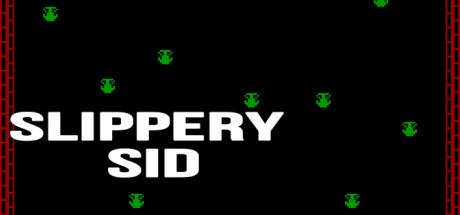 Slippery Sid — steamgrid