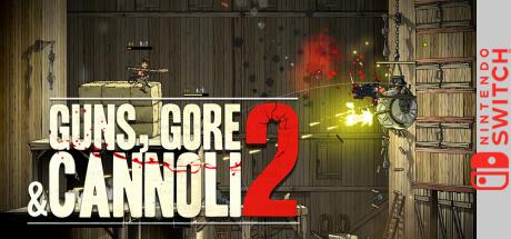 Guns, Gore & Cannoli 2 — steamgrid