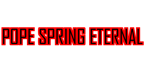 Pope Spring Eternal — wheel-hd (SS)