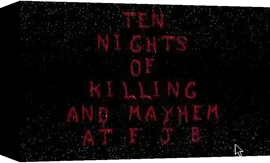 Ten Nights Of Killing And Mayhem At F.j.b. II — box-3D (WOR)