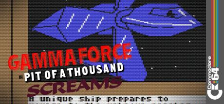Gamma Force in Pit of a Thousand Screams — steamgrid