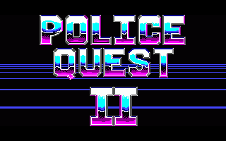 Police Quest 2 - The Vengeance — sstitle (WOR)